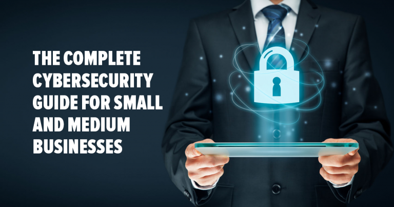 A Cybersecurity Guide for Small to Medium Businesses